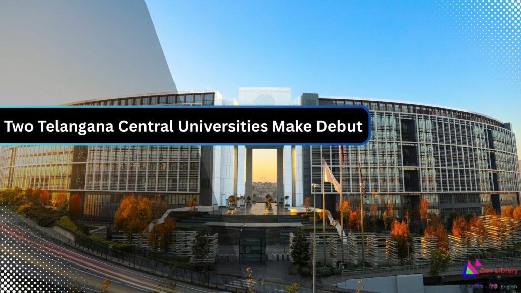 Two Telangana Central Universities Make Debut in QS Asia Rankings
