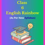 UP Board Class 6 English Rainbow Solutions
