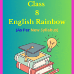 UP Board Class 8 English Rainbow Solutions