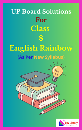 UP Board Class 8 English Rainbow Solutions