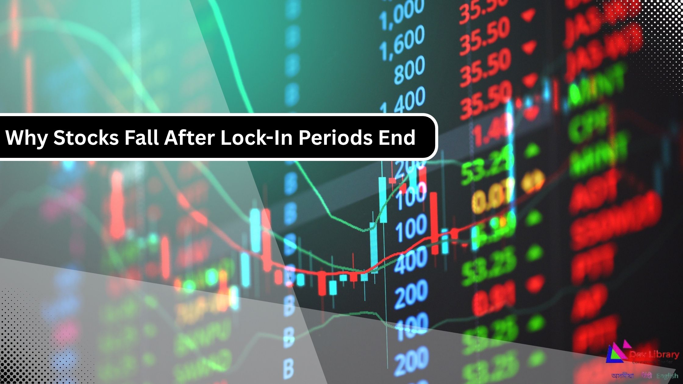 Why Stocks Fall After Lock-In Periods End