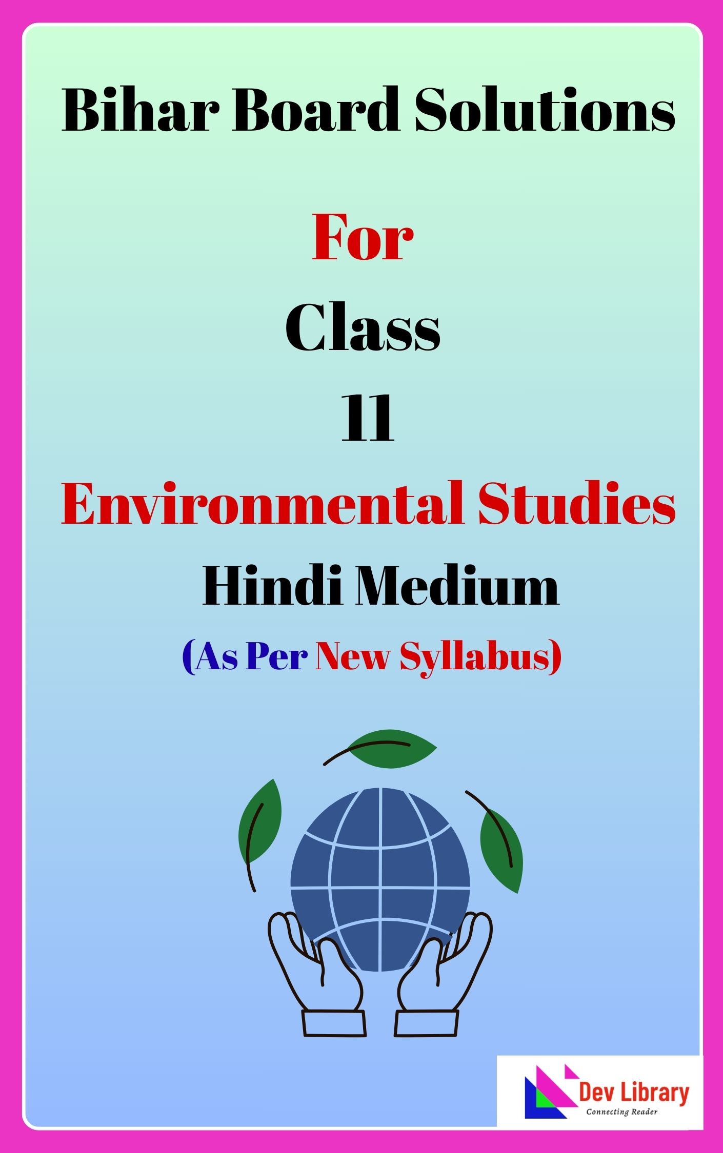 Bihar Board Class 11 Environmental Studies