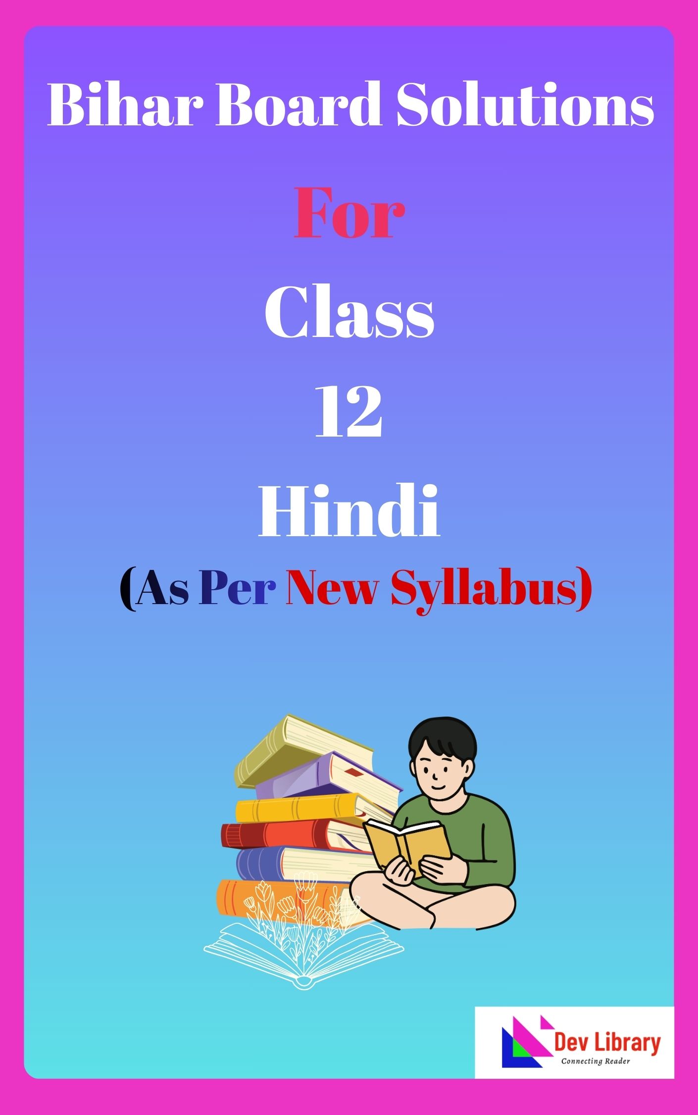 Bihar Board Class 12 Hindi Solutions