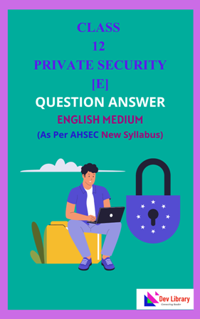 Class 12 Private Security Solutions English Medium