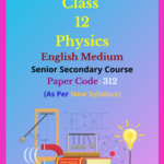 NIOS Class 12 Physics Solutions English Medium