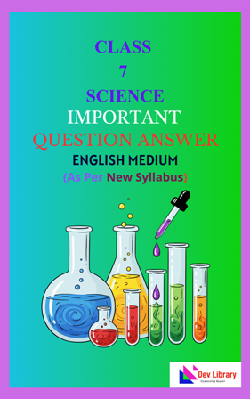 SEBA Class 7 Science Important Solutions English Medium