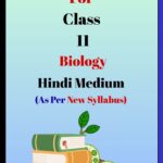 Bihar Board Class 11 Biology Solutions