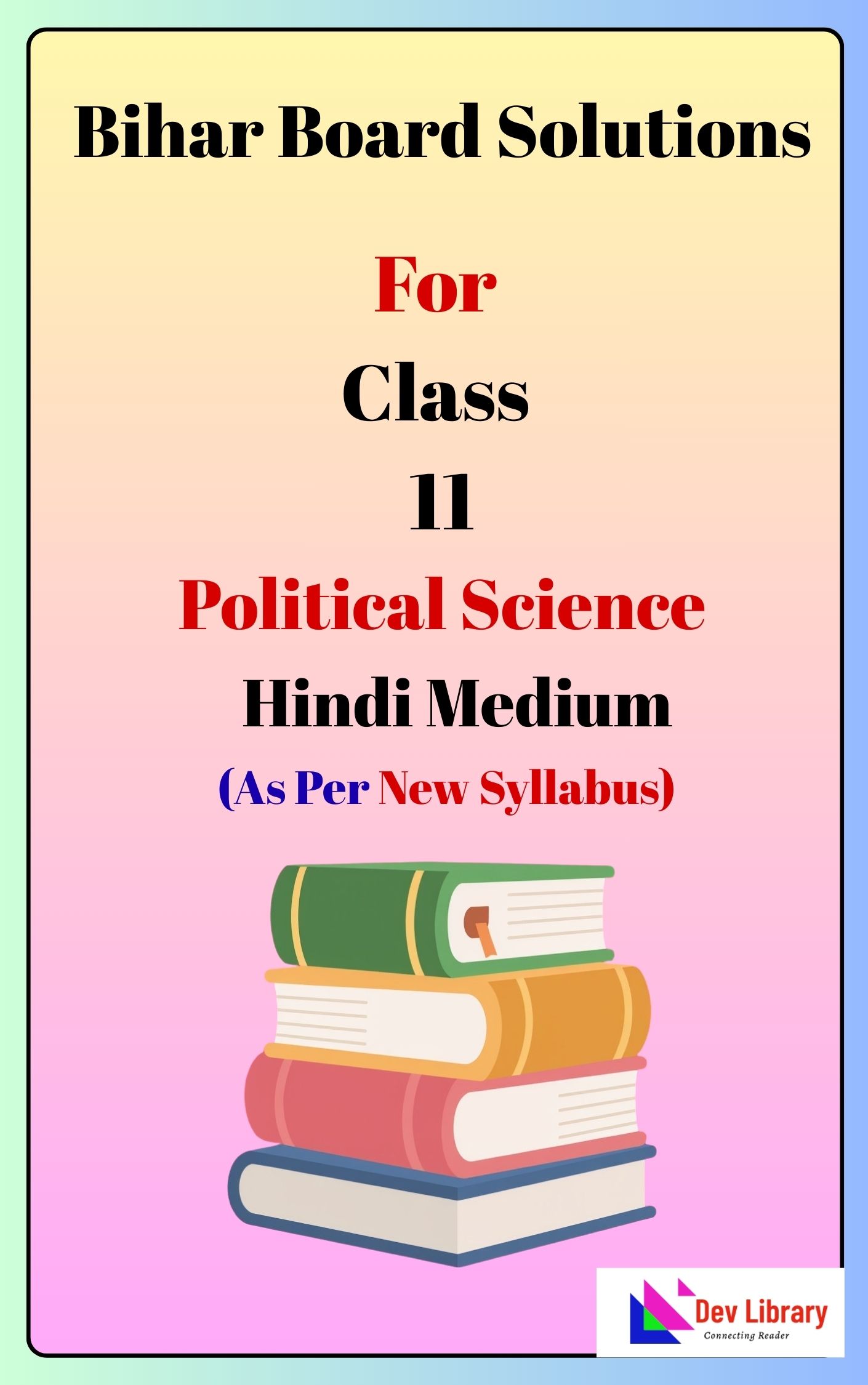 Bihar Board Class 11 Political Science