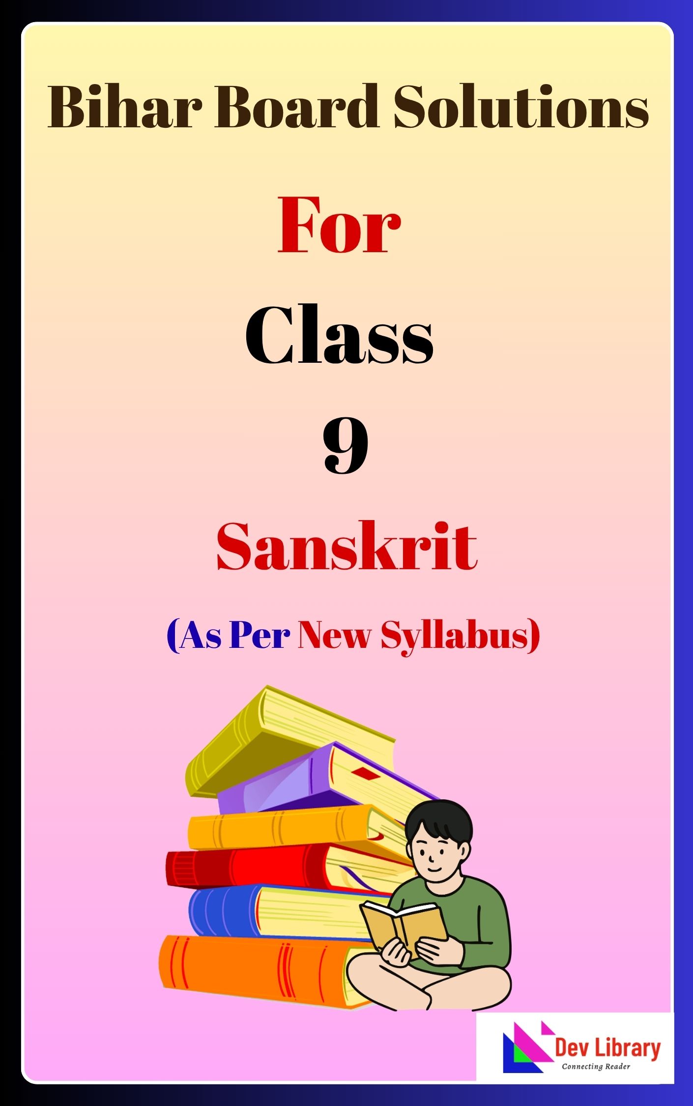 Bihar Board Class 9 Sanskrit Solutions