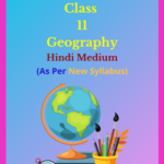 CG Board Class 11 Geography Solutions Hindi Medium