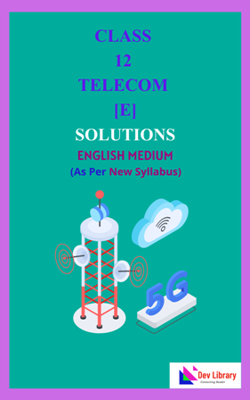 Class 12 Telecom Solutions