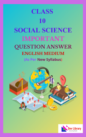 SEBA Class 10 Social Science Important Solutions English Medium