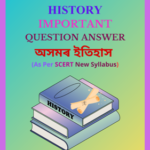 SEBA Class 6 History Important Assamese Medium