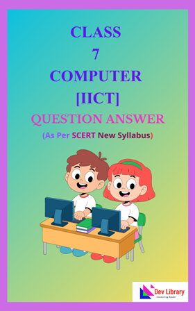 SEBA Class 7 Computer Question Answer