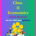 NCERT Class 11 Economics Solutions Hindi Medium