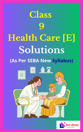 SEBA Class 9 Health Care Solutions