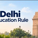 Delhi Education Rule