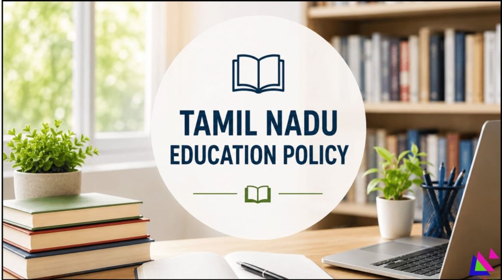 Tamil Nadu Education Policy