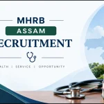 MHRB Assam Recruitment